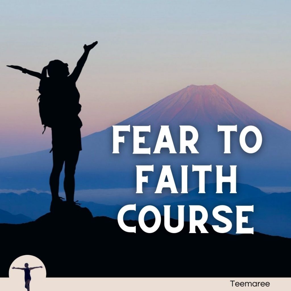 Let go of fear. This fear to faith course is a personal development product by Teemaree. It is for the mind. Receive 14 days of online teaching to let go of fear and build confidence.